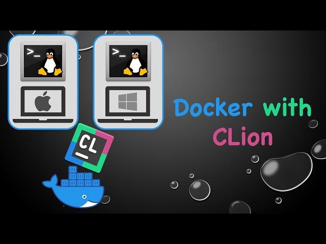 Develop Linux app with CLion on a Mac or Windows system using Docker