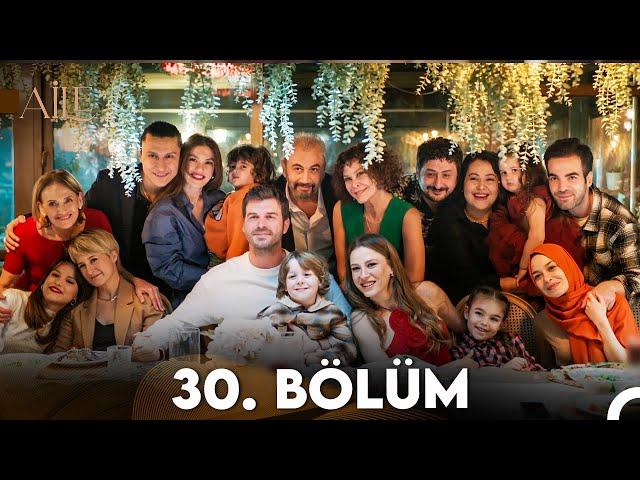 Aile 30. Bölüm Final