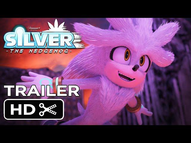 Silver the Hedgehog (2023) Teaser Trailer Concept | Paramount+