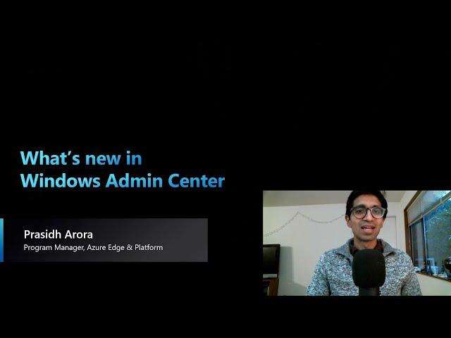 What's new in Windows Admin Center | OD149