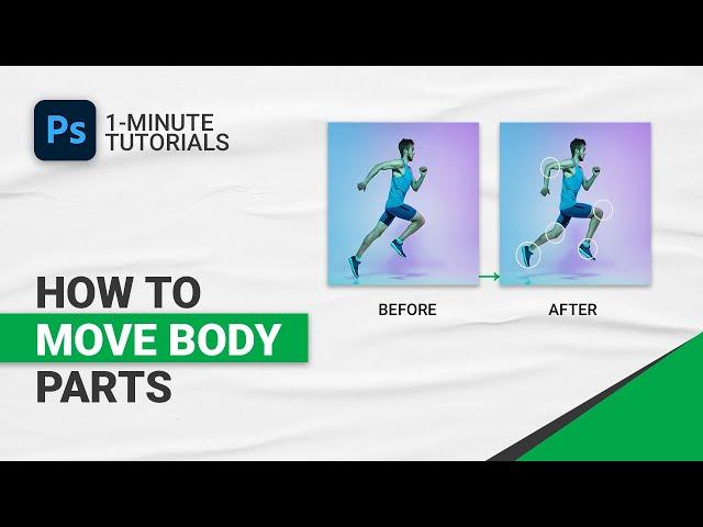 How to Move Body Parts in Photoshop