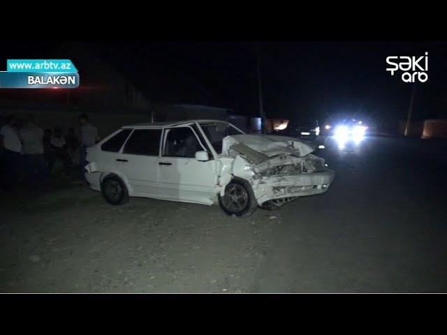 Balakende agir yol qezasi bash verdi