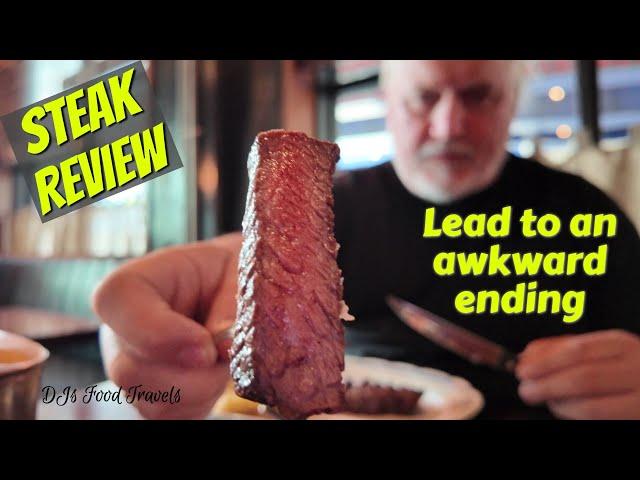 Steak Review With An Awkward Ending