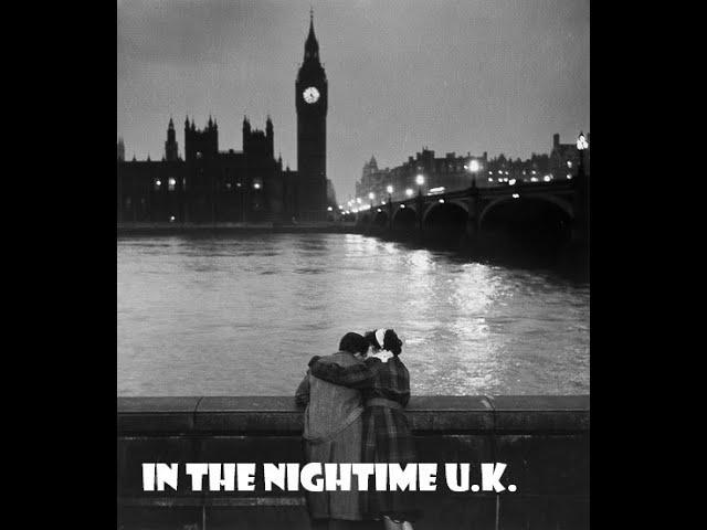 IN THE NIGHTIME UK with ANDREW LEONARD