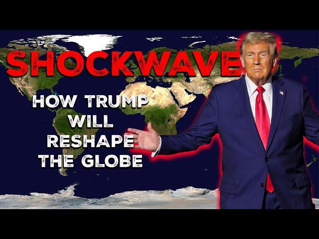 LIVE BREAKING: SHOCKWAVE - How Trump 47 Will Shake Up the World