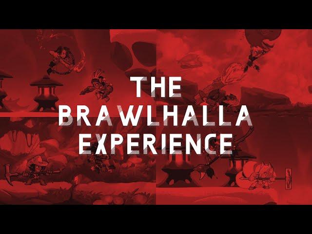 The Brawlhalla Experience