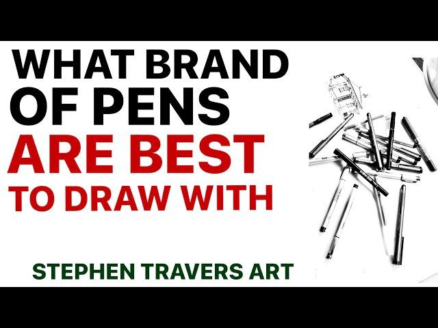 What Drawing Pens Are Best to Buy?