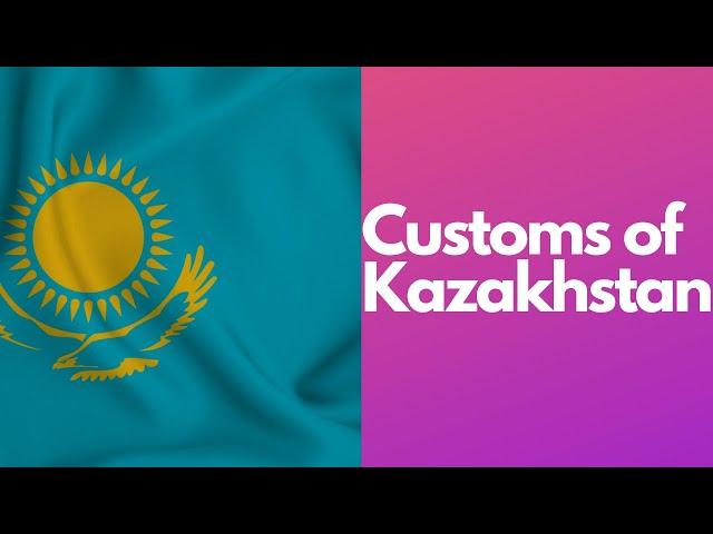 [Briefly] Kazakhstan: A Cultural Tapestry Woven with Customs