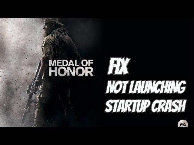 Medal of Honor: How to Fix not launching, not opening on windows 10/11