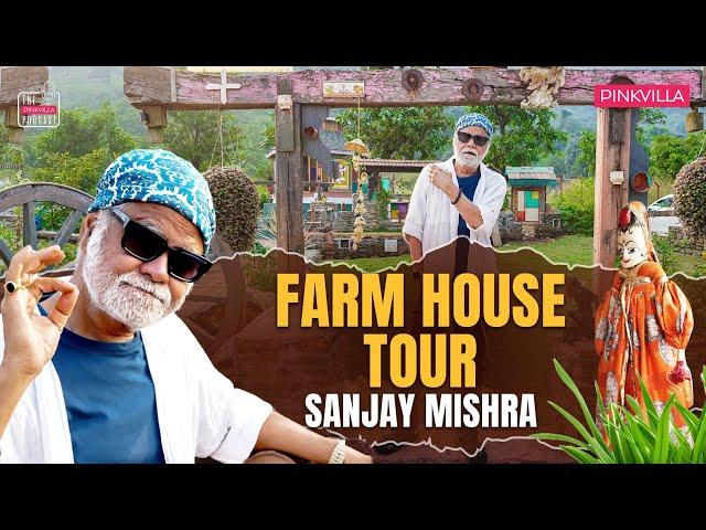 Inside Sanjay Mishra's MOUNTAIN FACING Farm House in Lonavala | Farmhouse Tour | PINKVILLA