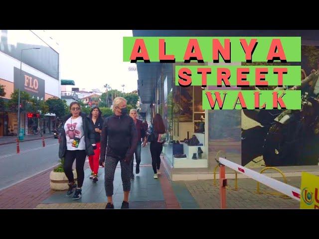 alanya street walking tour 2021 ! alanya antalya turkey travel