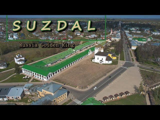 Суздаль с высоты | Suzdal from above