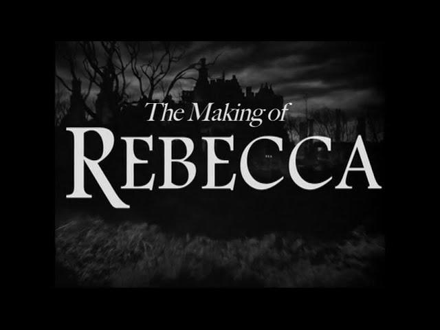 The Making of Hitchcock's 'Rebecca'