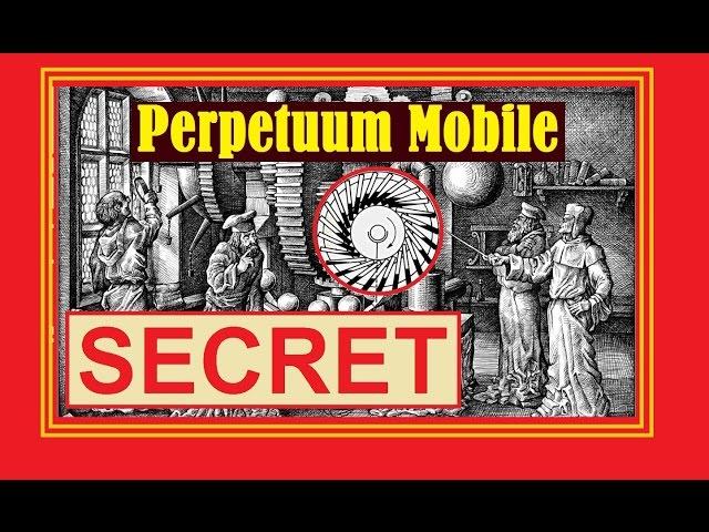 Free Energy Device. Perpetuum Mobile SECRET