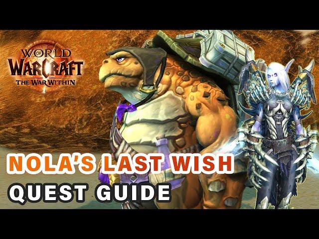 How to do "Nola's Last Wish" Quest | 20th Anniversary Event ► WOW: The War Within