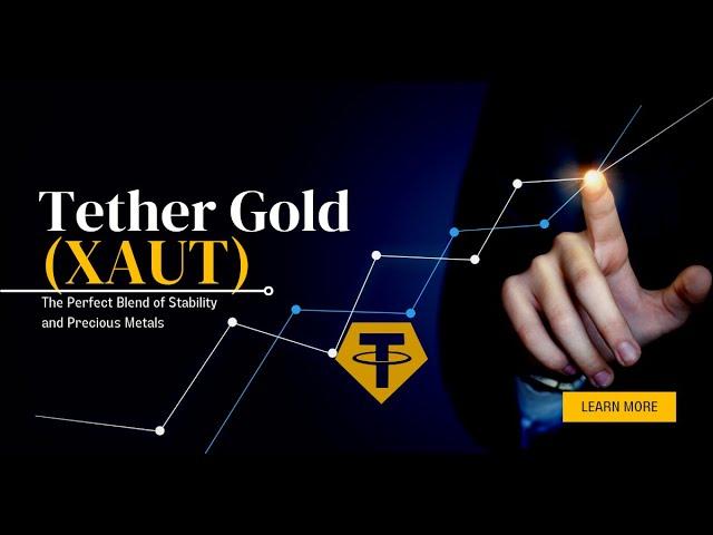 Tether Gold (XAUT) - The Perfect Blend of Stability and Precious Metals