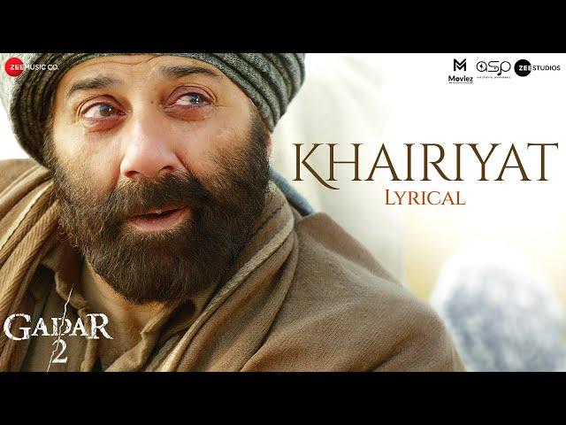 Khairiyat | Gadar 2 | Arijit Singh | Sunny Deol, Ameesha Patel, Utkarsh Sharma | Mithoon | Lyrical