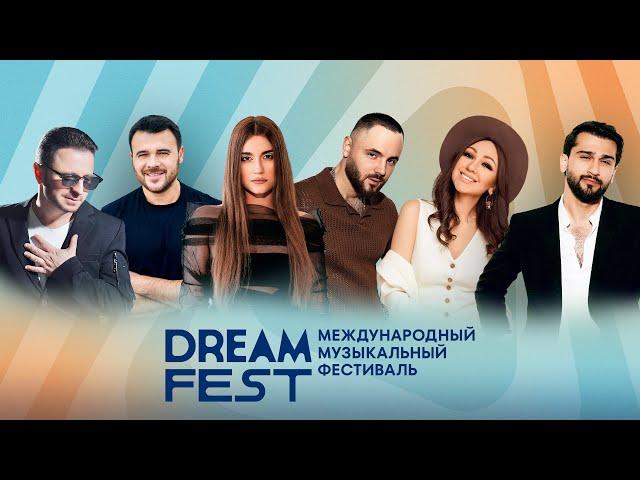 Фестиваль Dream Fest / EMIN, JONY, Natia Rigvava, Согдиана, MONA, TONI, Amirchik, Bahh Tee & Turken