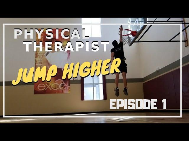 JUMP HIGHER | A Physical Therapist's Journey | Episode 1 - Testing it Out