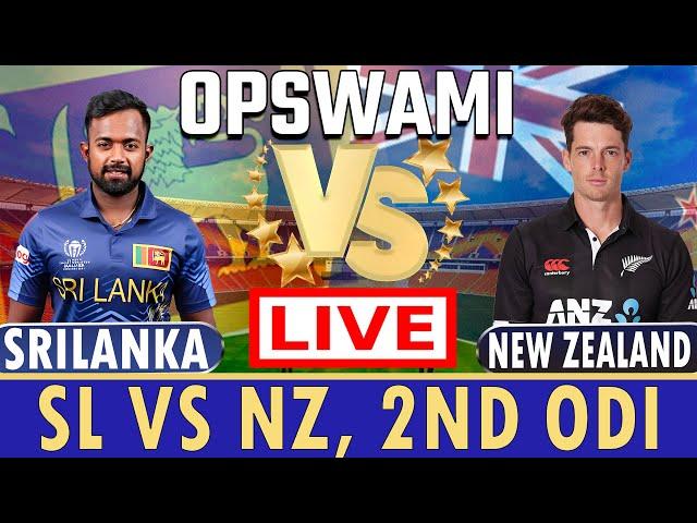  Live: Sri Lanka Vs New Zealand Live – 2nd ODI | SL Vs NZ Live Match | New Zealand vs Sri Lanka