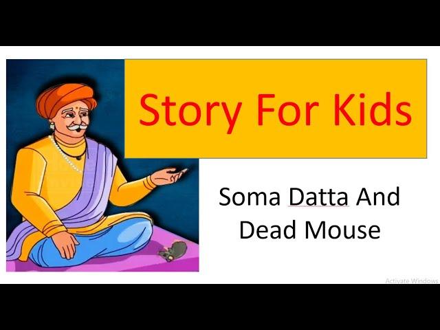 Soma Datta and a dead  mouse |Treasury of Indian  Tales  | story for kids | kids story | #storytime