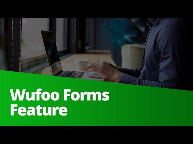 Wufoo Forms Feature