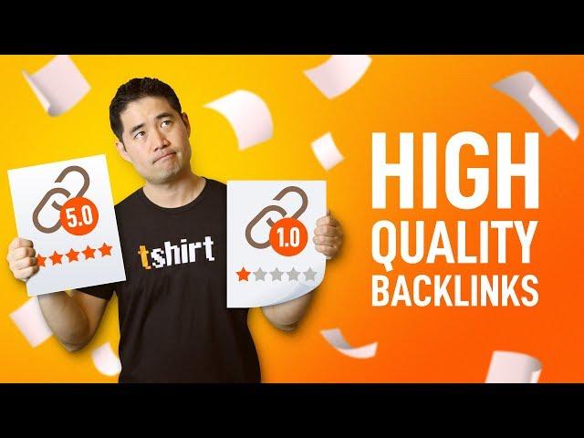 7 Attributes of High Quality Backlinks