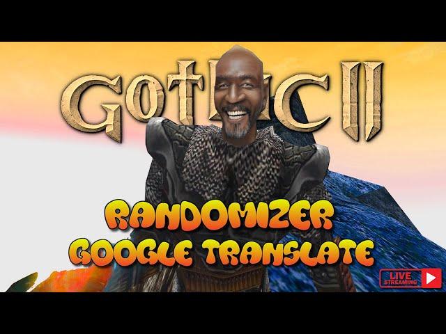 08 • Transparente Drachenjagd • Gothic 2 Randomizer Deluxe Google Translate Edition (Gothic II Mod)