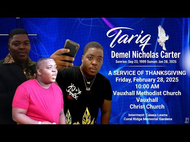 A Service of Thanksgiving for the Life of Tariq Carter