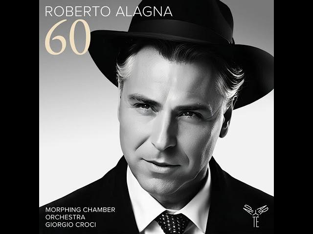 Roberto Alagna - Roberto Alagna 60 2024