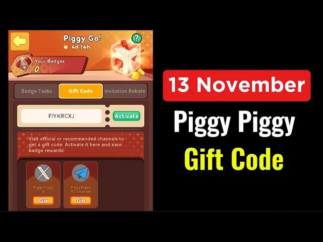 Piggy Piggy Gift Code Today 13 November | Piggy Piggy Daily Gift Code Today