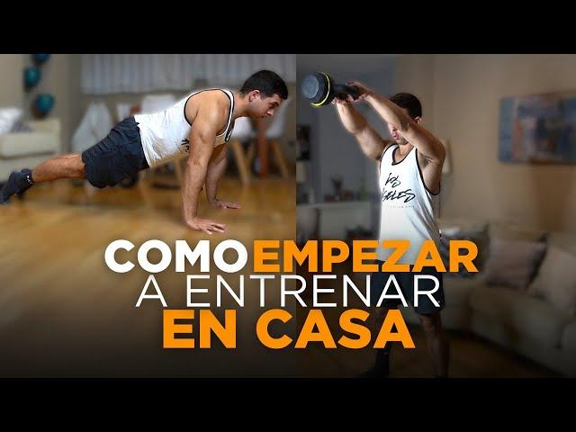 CÓMO EMPEZAR a ENTRENAR en CASA en 2024