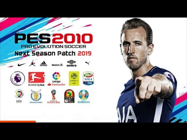 PES 2010 | Next Season Patch 2019 + Update v1.0 [Download]