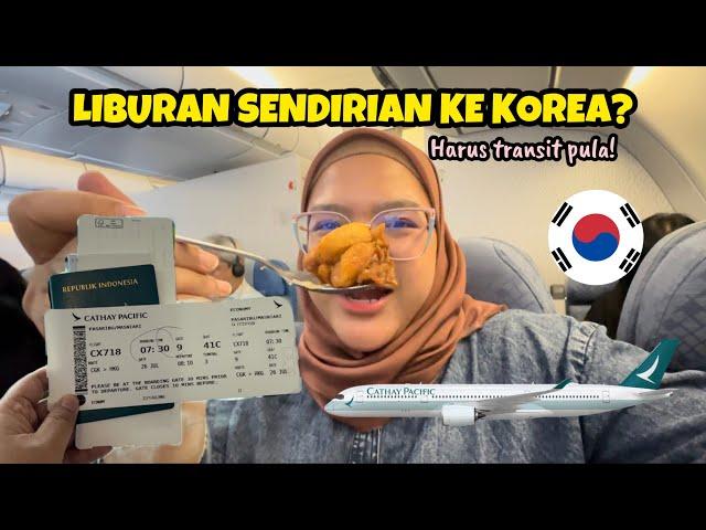 Liburan Ke Korea Sendirian? Siapa Takut! | NONACULINARY #koreavlog