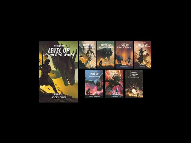 Level up - It's an RPG world Book 1 : Ascension: A LitRPG Adventure novel