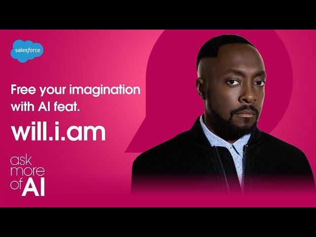 Free Your Imagination with AI feat. will.i.am | ASK MORE OF AI with Clara Shih