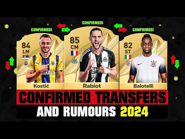 FIFA 25 | NEW CONFIRMED TRANSFERS & RUMOURS!  ft. Rabiot, Kostic, Balotelli... etc