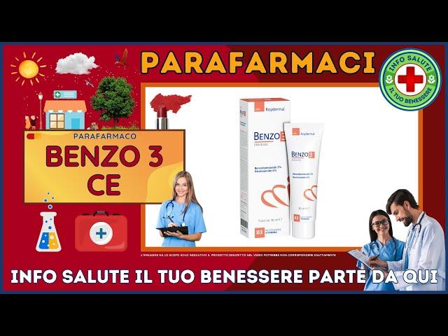 🩺 BENZO 3 CE Parafarmaco a cosa serve ? - Foglietto Illustrativo  Salute