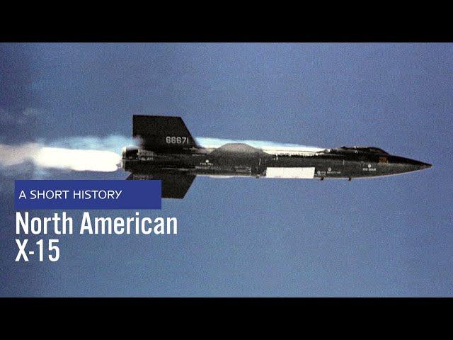 North American X-15 - A Short History [updated version]