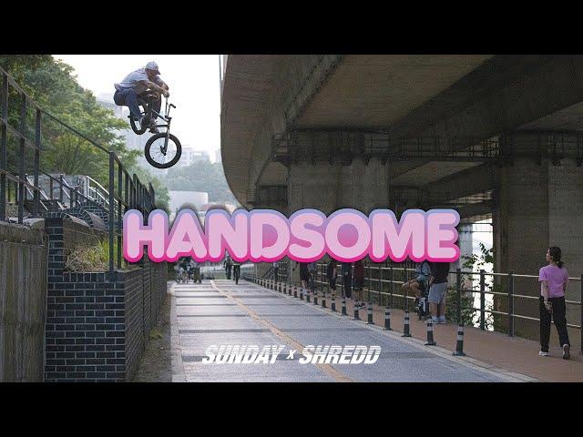 HANDSOME | Sunday Bikes x SHREDD