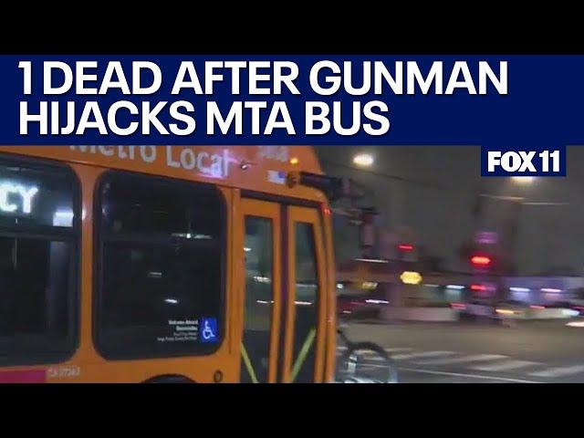 1 dead after gunman hijacks MTA bus in DTLA