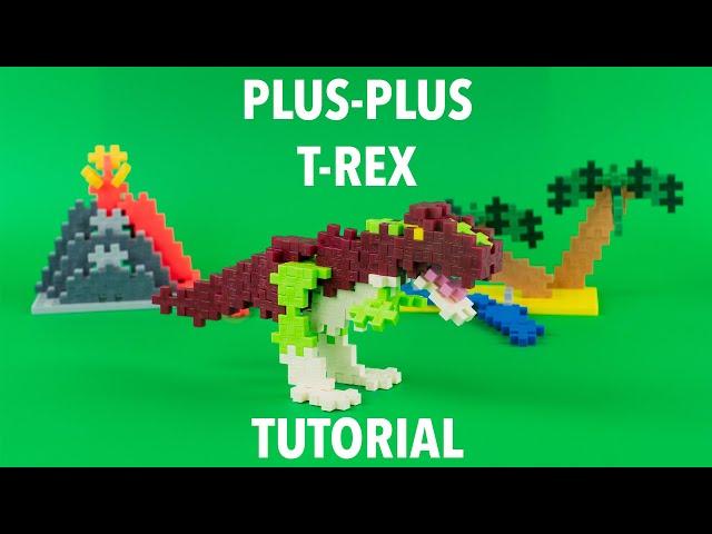 PLUS-PLUS T-REX TUTORIAL