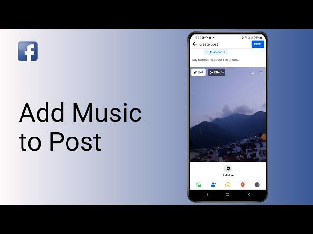 How to Add Music to Facebook Post (Full Guide)