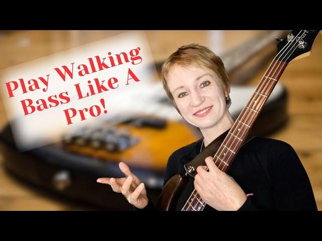 Play Walking Bass on the Bass Guitar like a Pro!