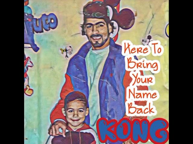 Here To Bring Your Name Back, KONG -  Lil Kong ( Staring EssTee, Lil Bondie) Hosted By Doc-Nice