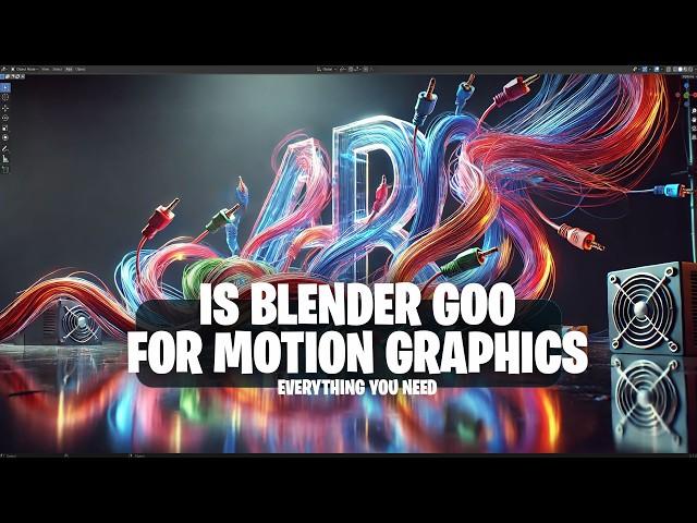 What You Need for motion graphics in blender