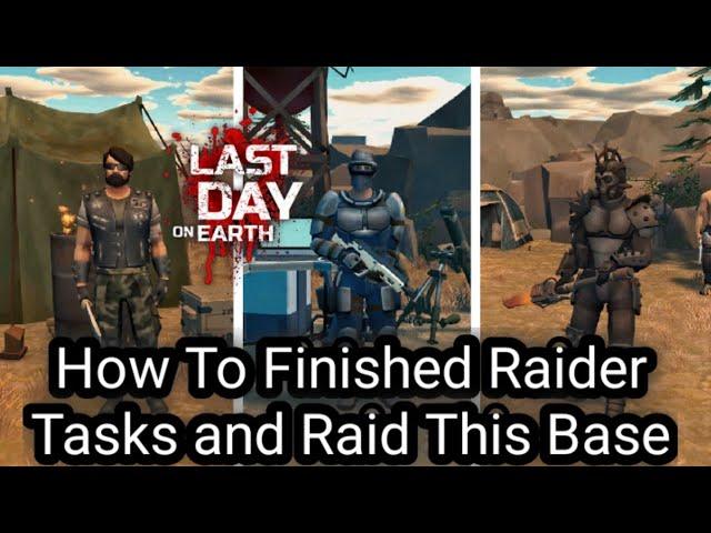 LDOE-How To Finished Raider Tasks and Raid This Base | Lang731 Base