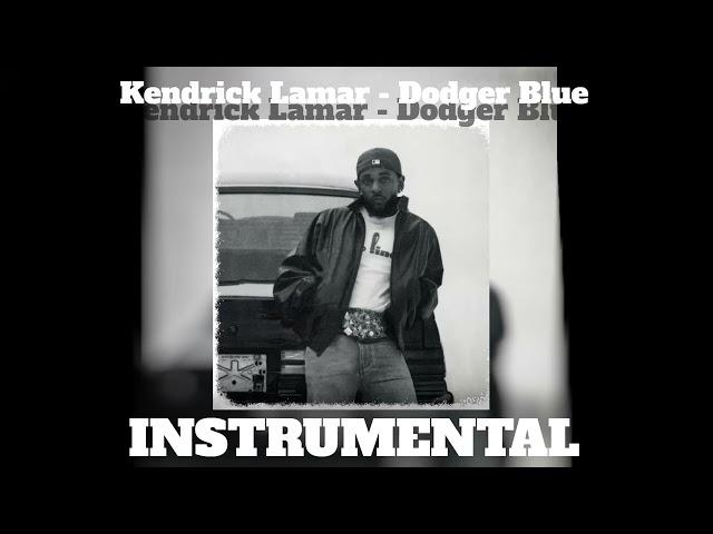 Kendrick Lamar - dodger blue [ Instrumental ] *BEST*