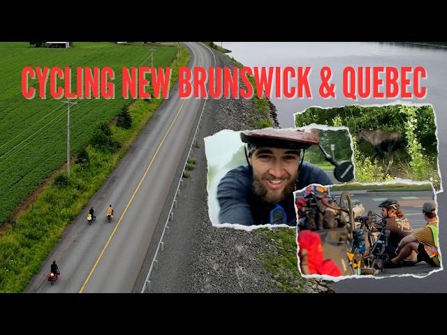 Cycling New Brunswick & Quebec: Cross Canada Cycling Tour