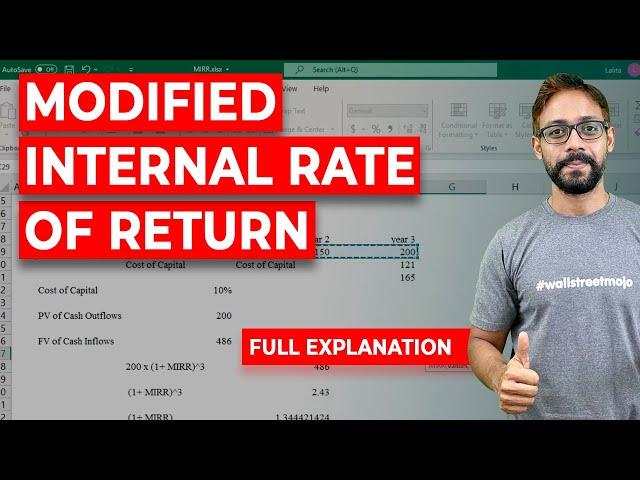 Modified Internal Rate of Return (MIRR) - Basics, Formula, Calculations in Excel (Step by Step)